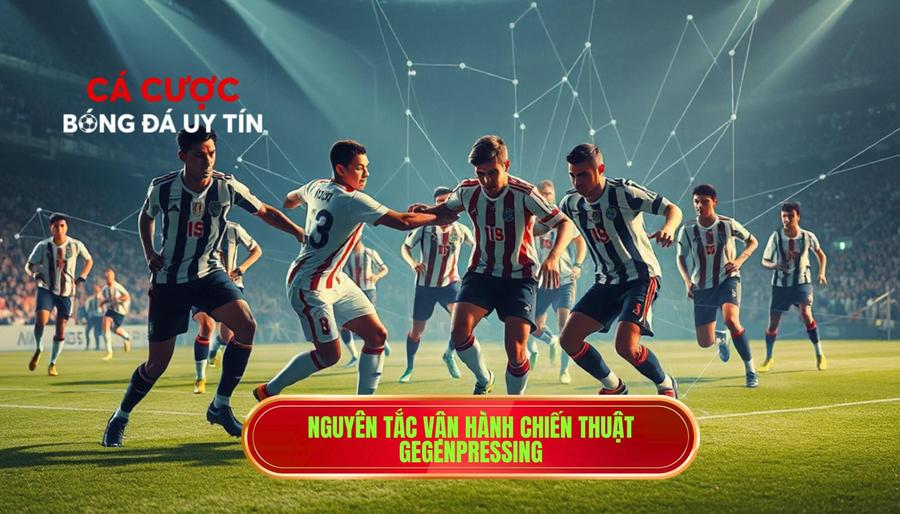 Nguyên tắc vận hành chiến thuật Gegenpressing